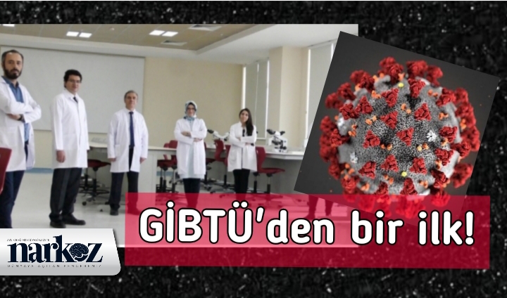 COVİD Çalışan İlk Laboratuvar GİBTÜ Tıp Fakültesi oldu!
