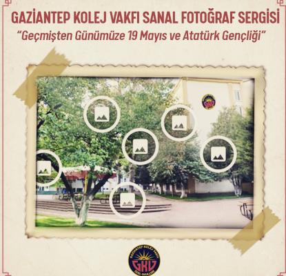 Gaziantep Kolej Vakfı’ndan Sanal Fotoğraf Sergisi
