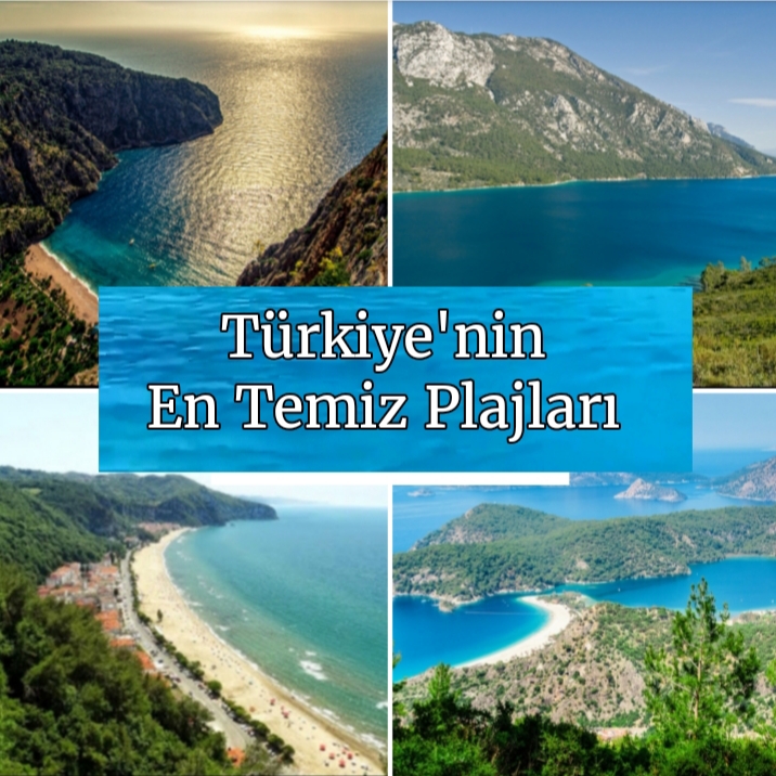 Türkiye’nin En Temiz 20 Plajı