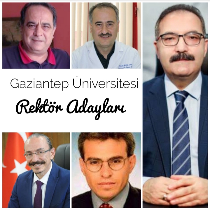 Gaziantep Üniversitesi Rektör Adayları