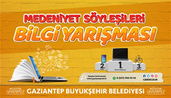 Büyükşehir'den Medeniyet Söyleşileri Bilgi Yarışması!