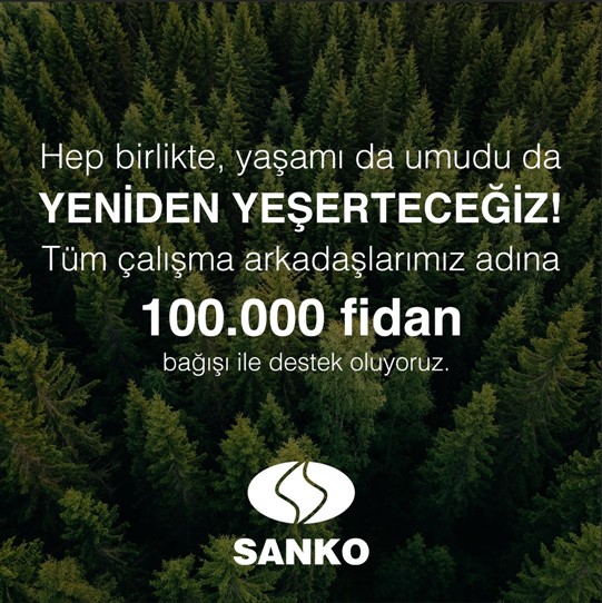 SANKO Holding’den 100 bin fidan desteği