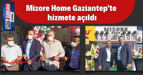 Mizore Home Gaziantep'te hizmete açıldı