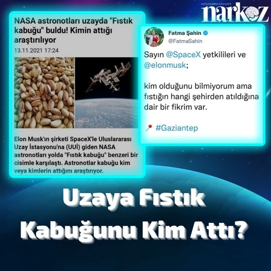 Uzaya Fıstık Kabuğunu Kim Attı?