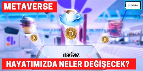 METAVERSE Hayatımıza Neler Getirecek?