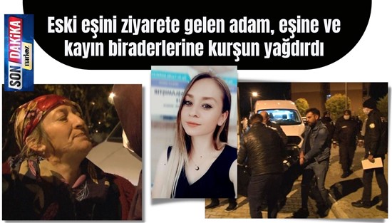 Antalya’da eski eş dehşet saçtı: 1 ölü, 2 yaralı