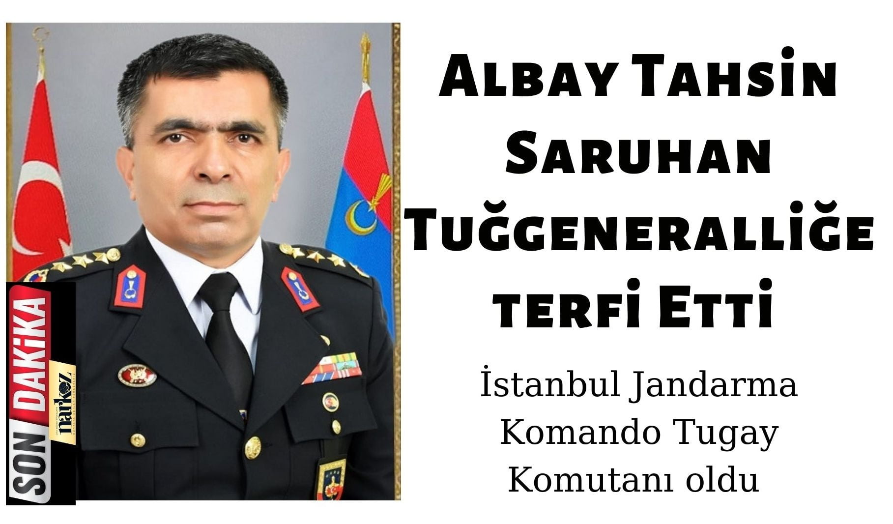 Albay Tahsin Saruhan Tuğgeneralliğe terfi etti