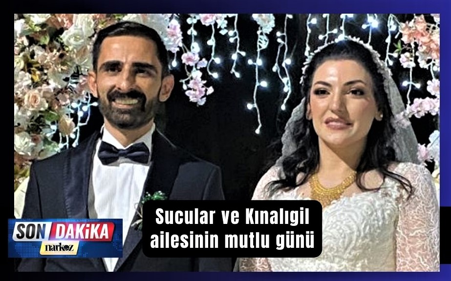 Sucular ve Kınalıgil çifti dünya evine girdi