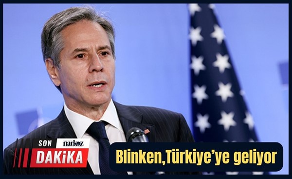 ABD Dışişleri Bakanı Blinken 5-6 Kasım’da Türkiye’yi ziyaret edecek