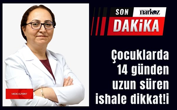 Çocuklarda 14 günden uzun süren ishale dikkat!