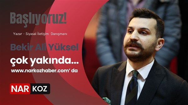 Bekir Ali Yüksel çok yakında NARKOZ HABER'de