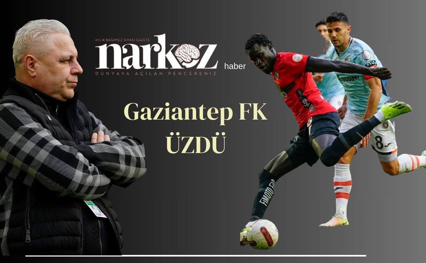 Gaziantep FK üzdü: Gaziantep FK 0 - 2 Başakşehir