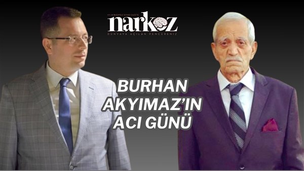 Burhan Akyılmaz'ın babası hayatını kaybetti