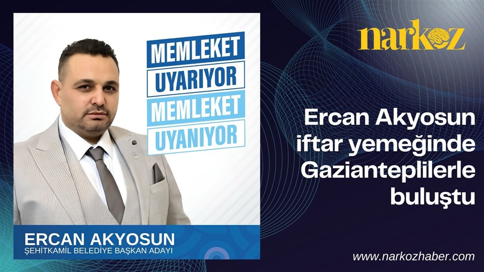 Ercan Akyosun, iftar yemeğinde vatandaşlarla bir araya geldi