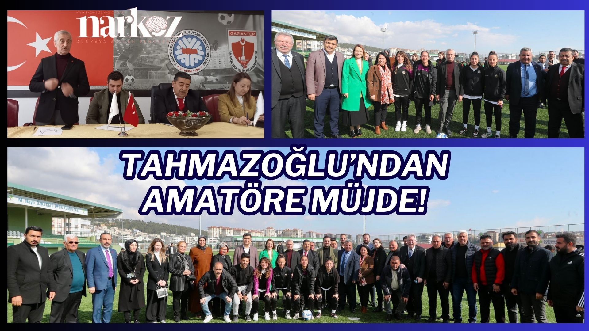  Mehmet Tahmazoğlu’ndan Amatöre müjde!