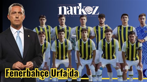 Fenerbahçe'nin U19 takımı Urfa'da