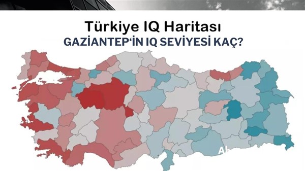 Gaziantep'in zeka seviyesi kaç? 