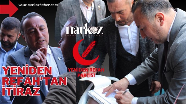 Yeniden Refah Partisi, Nurdağı seçim sonuçlarına itiraz etti