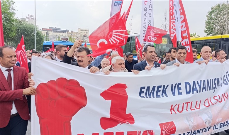CHP Gaziantep İl Başkanı Reisoğlu, “Emek mücadelesinin her zaman yanındayız”