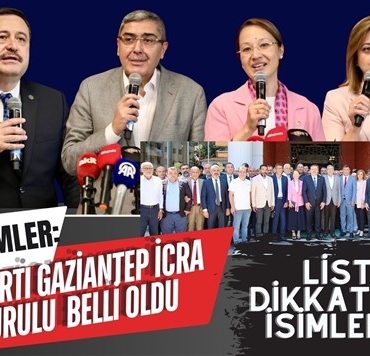 AK Parti Gaziantep'te İcra Kurulu Belli Oldu