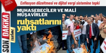 Muhasebeciler ve Mali Müşavirler ruhsatlarını yaktı