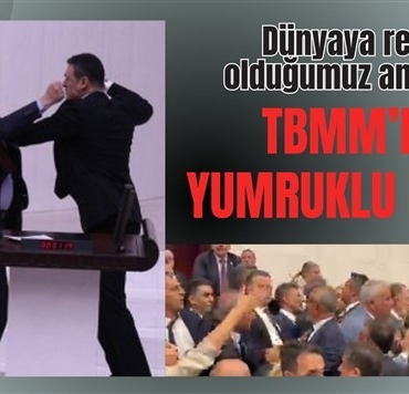 Meclis'te yumruk yumruğa kavga