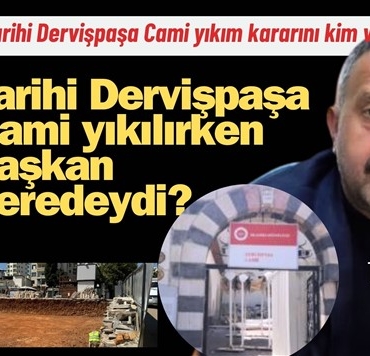 Tarihi Camiyi Yerle Bir Ettiler