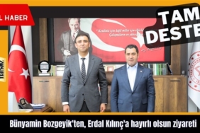Bünyamin Bozgeyik'ten, Erdal Kılınç'a hayırlı olsun ziyareti