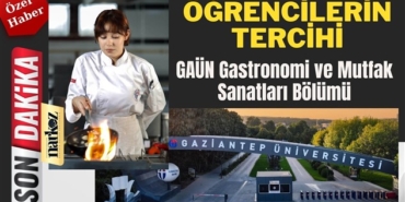 GAÜN Gastronomi ve Mutfak Sanatları Bölümü YKS'de zirvede!