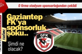 Gaziantep FK'ya şok etkisi...O firma sponsorluktan çekildi