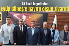 AK Parti heyetinden Eyüp Güneş'e hayırlı olsun ziyareti