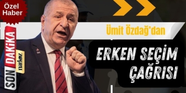 Ümit Özdağ İzmir'den erken seçim çağrısı yaptı
