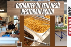  Gaziantep'in yeni nesil restoranı açıldı
