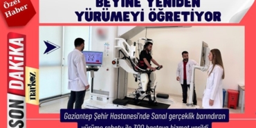 Gaziantep Şehir Hastanesi’nde yürüme robotu hastalara umut oluyor