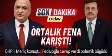 CHP'li Meriç konuştu, AKP'li Fedaioğlu cevap verdi ortalık fena karıştı