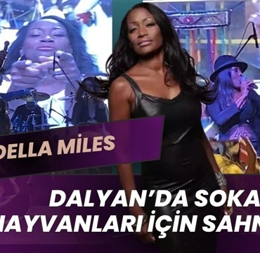 Della Miles, sokak hayvanları için sahneye çıktı: Muhteşem konseri Dalyan'ı salladı