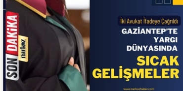 Avukat Önder Alkurt dosyası genişliyor: İki Avukat ifadeye çağrıldı