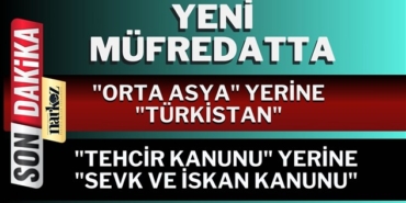 Milli Eğitim Müfredatında, Orta Asya yerine "Türkistan" kavramı kullanıldı!