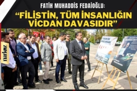 Başkan Fedaioğlu, "Filistin davasını savunmaya devam edeceğiz"
