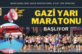 Gazi Yarı Maratonu Başlıyor