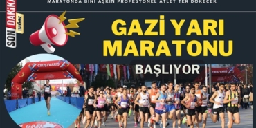 Gazi Yarı Maratonu Başlıyor