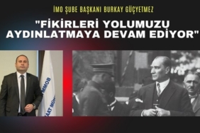 Burkay Güçyetmez, "Fikirleri yolumuzu aydınlatmaya devam ediyor"