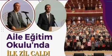 Aile Eğitim Okulunda İlk Zil Çaldı