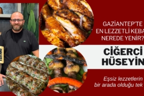 Gaziantep'te en ucuz, en lezzetli kebap nerede yenir?