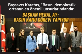 Başkan Meral Ay: Basın Kamu Görevi Yapıyor