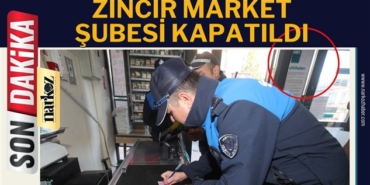Şahinbey Belediyesi Zabıta Ekipleri Zincir Market Şubesini Kapattı
