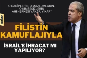 Kıblesi olmayanların, Filistin kamuflajıyla İsrail’e mal satma ihtimali yüksek