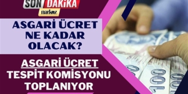 Asgari ücret ne kadar olacak? Asgari Ücret Tespit Komisyonu ne zaman toplanacak?