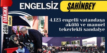 Şahinbey Belediyesi'nden 4.123 engelli vatandaşa akülü ve manuel tekerlekli sandalye