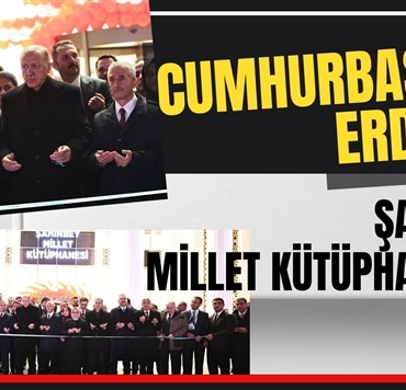 Cumhurbaşkanı Erdoğan, Türkiye'nin ikinci büyük kütüphanesi "Şahinbey Millet Kütüphanesi" açılışını yaptı